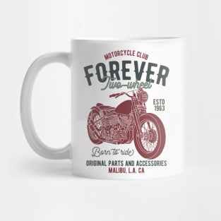 Forever two wheel Mug